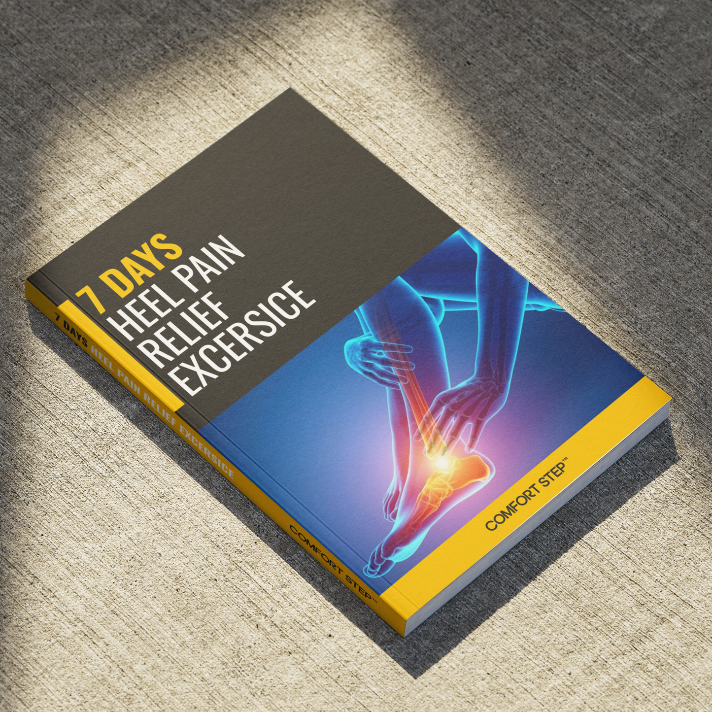 Ebook: 7-DAYS Heel Pain Relief Excercise